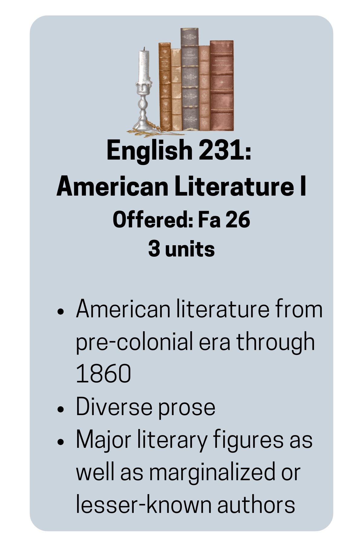 English 231: American Literature 1 Course Description